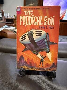 The Prodigal Sun by Philip E. High, 1964 Ace Books Paperback (F-255)